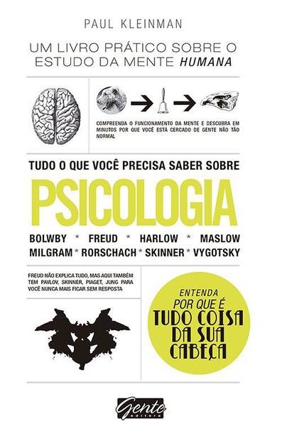 Livro - Tudo o que Você Precisa Saber Sobre Psicologia