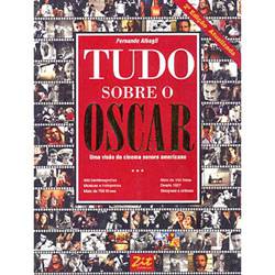 Tudo sobre 'Livro - Tudo Sobre o Oscar: uma Visão do Cinema Sonoro Ame'
