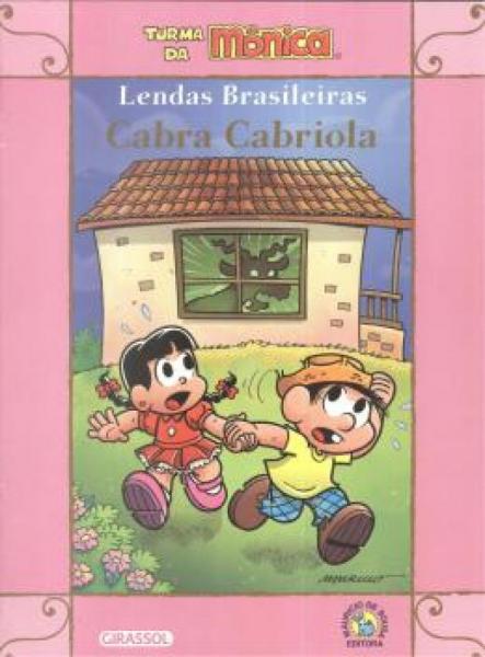 Livro - Turma da Mônica - Lendas Brasileiras - Cabra Cabriola