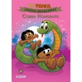 Livro - Turma da Mônica - Lendas Brasileiras - Cobra Honorato: Cobra Honorato