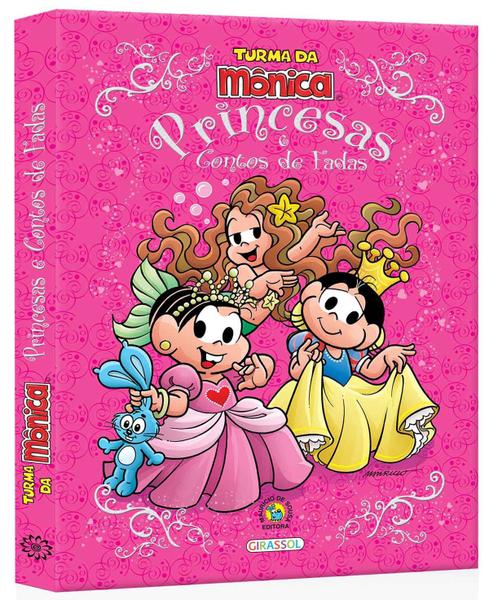Livro - Turma da Mônica - Princesas e Contos de Fadas