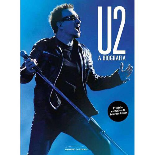 Tudo sobre 'Livro - U2: a Biografia'