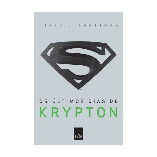 Tudo sobre 'Livro Ultimos Dias de Krypton'