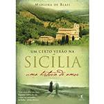 Tudo sobre 'Livro - um Certo Verão na Sicília'