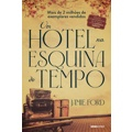 Livro - Um hotel na esquina do tempo