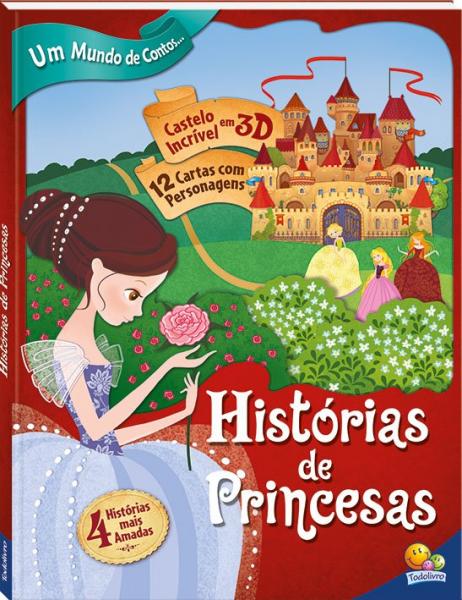 Livro - um Mundo de Contos...Histórias de Princesas