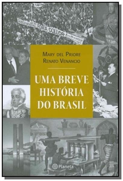 Livro - uma Breve Historia do Brasil