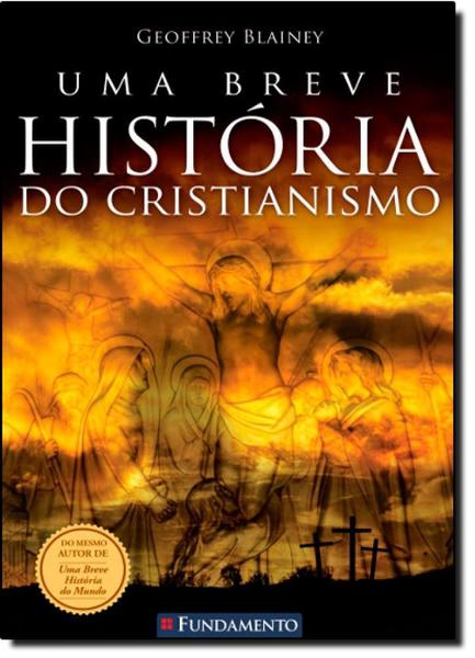 Livro - uma Breve História do Cristianismo