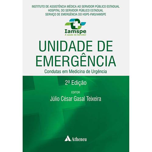 Livro - Unidade de Emergência - Condutas em Medicina de Urgência