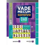 Livro - Vade Mecum Saraiva - Oab e Concursos - 12ª Ed. 2017