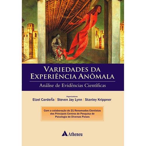Livro - Variedades da Experiência Anômala: Análise de Evidências Científicas