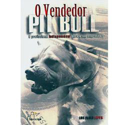 Livro - Vendedor Pit Bull, o