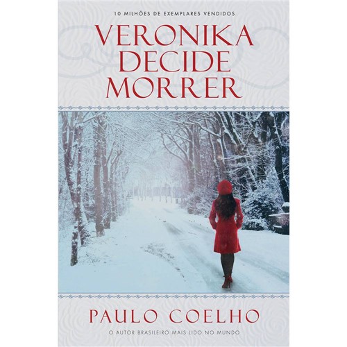 Tudo sobre 'Livro - Veronika Decide Morrer'