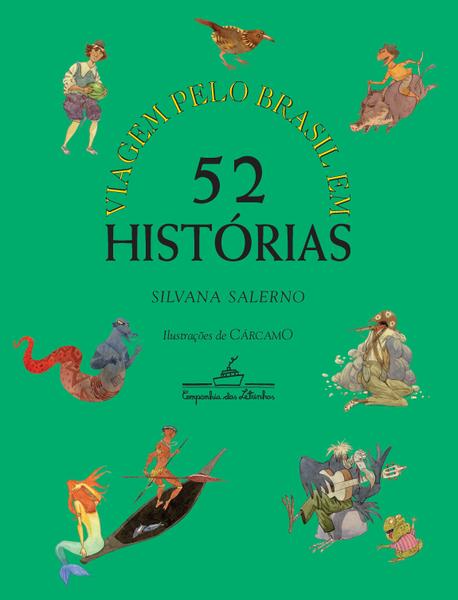 Livro - Viagem Pelo Brasil em 52 Histórias