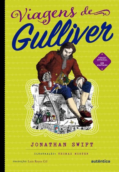 Livro - Viagens de Gulliver (Clássicos Autêntica)
