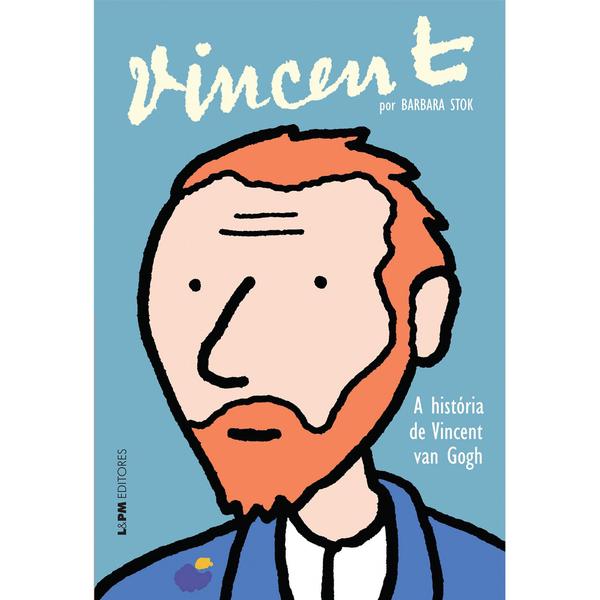 Livro - Vincent - a História de Vincent Van Gogh