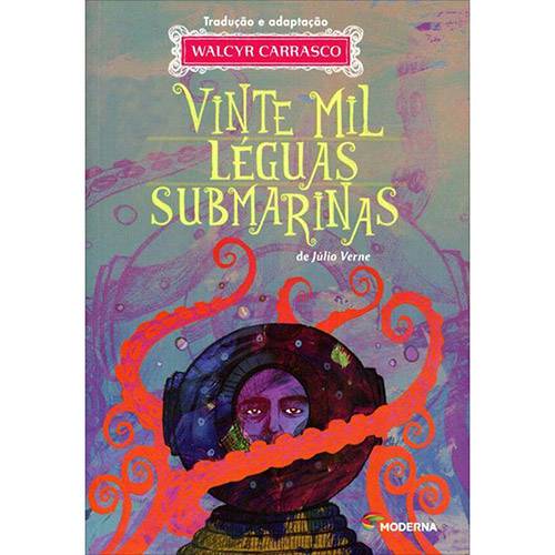 Livro - Vinte Mil Léguas Submarinas - Série Clássicos Universais