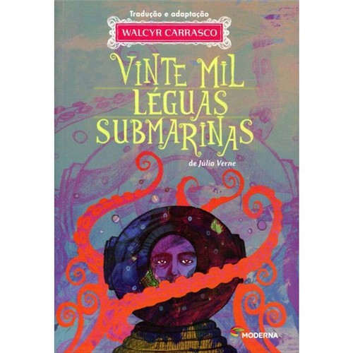 Livro - Vinte Mil Léguas Submarinas - Série Clássicos Universais