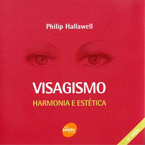 Livro - Visagismo : Harmonia e Estética - 6ª Ed