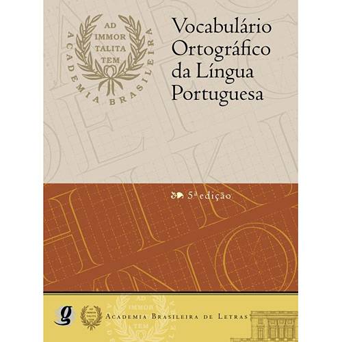 Tudo sobre 'Livro - Vocabulário Ortográfico da Língua Portuguesa'