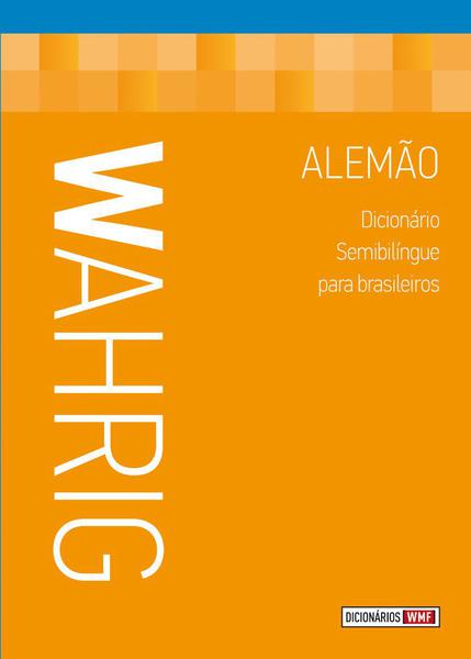 Livro - Wahrig - Dicionário Semibilíngue para Brasileiros - Alemão
