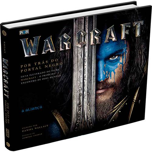 Tudo sobre 'Livro - Warcraft por Trás do Portal Negro - Guia Oficial do Filme (Português) Capa Dura'
