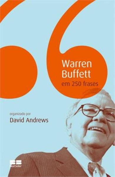 Livro - WARREN BUFFET EM 250 FRASES