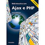 Tudo sobre 'Livro - Web Interativa com Ajax e PHP'