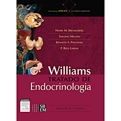 Tudo sobre 'Livro - Williams Tratado de Endocrinologia'