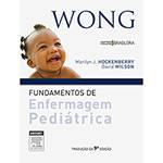 Livro - Wong: Fundamentos de Enfermagem Pediátrica