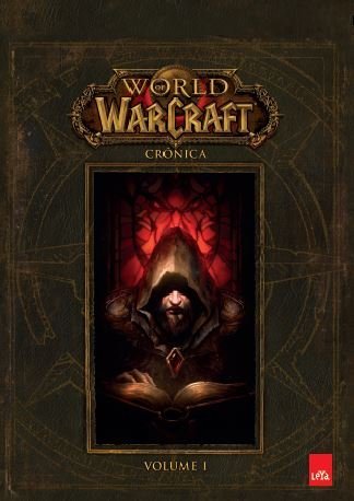 Livro - World Of Warcraft: Crônica Vol. 1