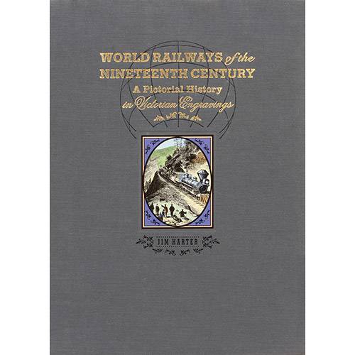 Livro - World Railways Of The Nineteenth Century