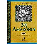 Livro - 3 X Amazônia