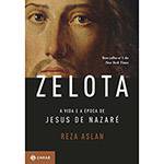 Livro - Zelota: a Vida e a Época de Jesus e Nazaré