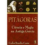 Livros - Pitágoras - Ciência e Magia na Antiga Grécia