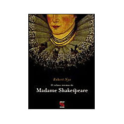Livros - Relato Íntimo de Madame Shakespeare