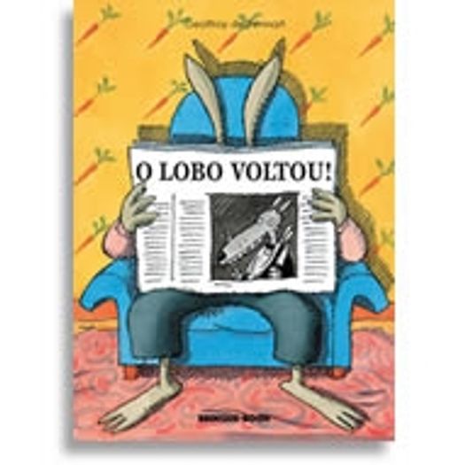 Lobo Voltou, o - Brinque Book