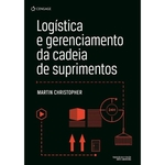 Logistica E Gerenciamento Da Cadeia De Suprimentos - 4ª Ed