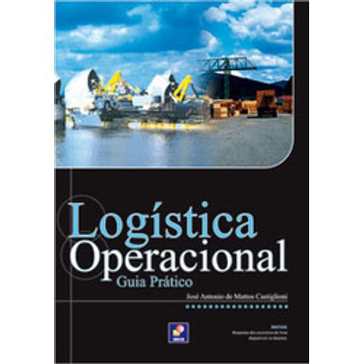 Tudo sobre 'Logistica Operacional Guia Pratico - Erica'