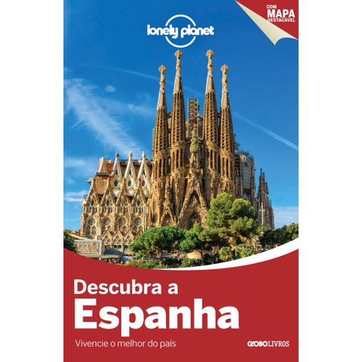 Lonely Planet Descubra a Espanha - Globo