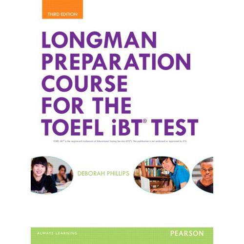Longman Preparation Course For The Toefl Ibt Test With Myenglishlab - 3rd Ed