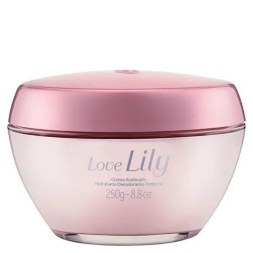Love Lily Creme Acetinado Hidratante Desodorante Corporal 250G