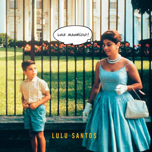 LP Lulu Santos: Luiz Maurício
