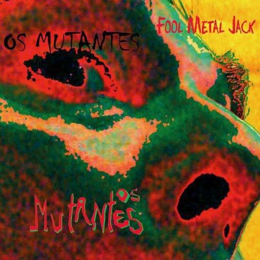 Lp os Mutantes - Fool Metal Jack - Outros