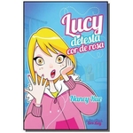 Lucy Detesta Cor De Rosa