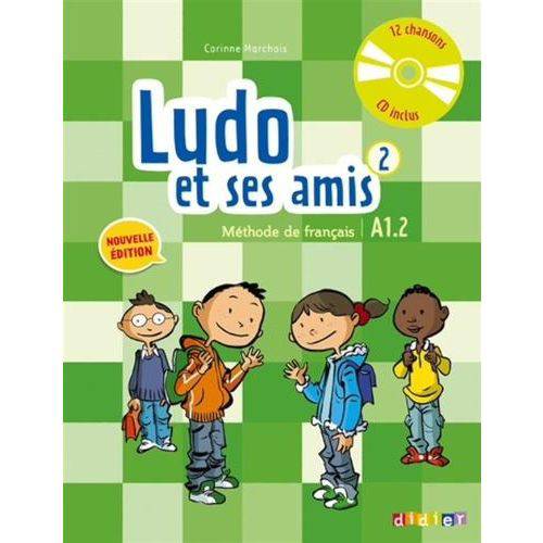 Tudo sobre 'Ludo Et Ses Amis Niveau 2 Methode de Français A1.2'