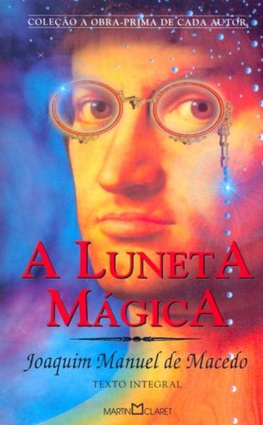 Luneta Magica, a - Martin Claret