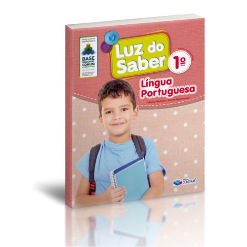 Luz do Saber - Lingua Portuguesa - 1º Ano