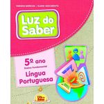 Luz do Saber - Língua Portuguesa - 5º Ano
