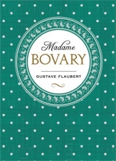 Madame Bovary - Martin Claret - 1